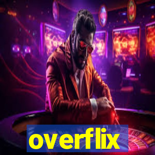 overflix