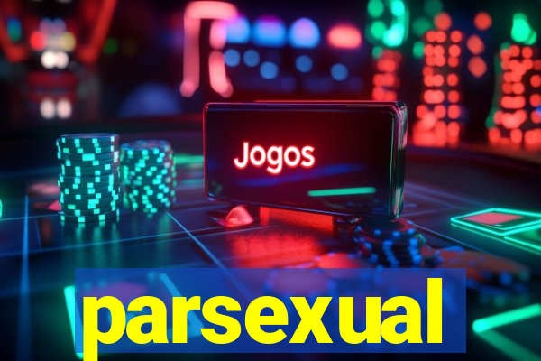 parsexual