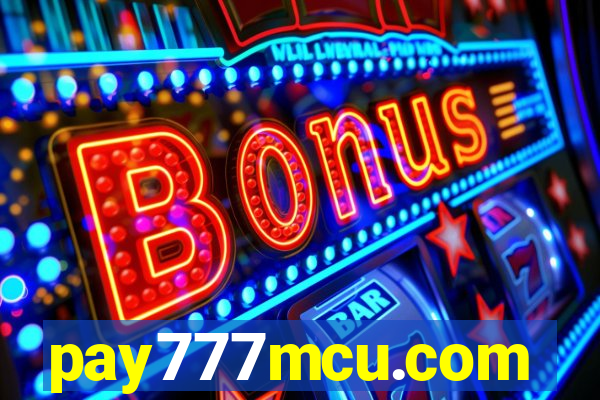 pay777mcu.com