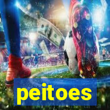 peitoes