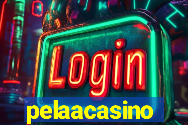 pelaacasino