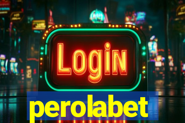 perolabet