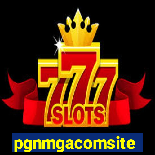 pgnmgacomsite