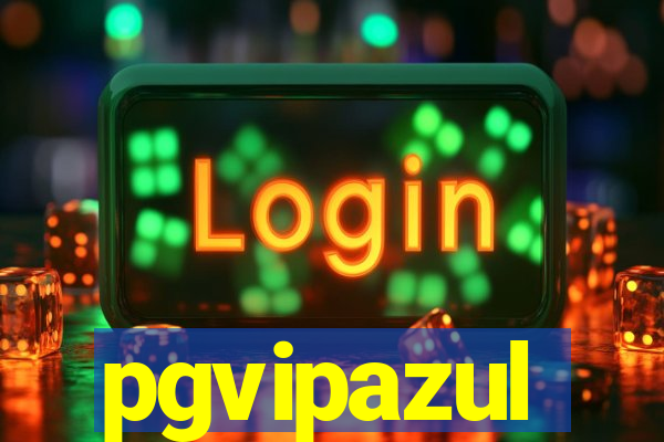 pgvipazul