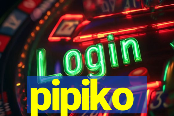 pipiko