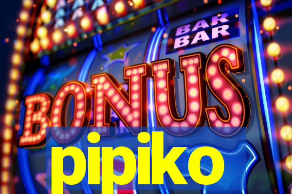 pipiko