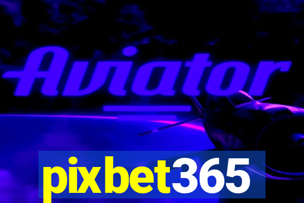 pixbet365