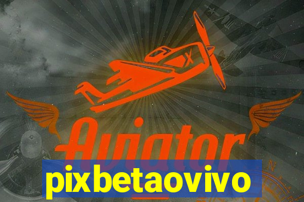 pixbetaovivo