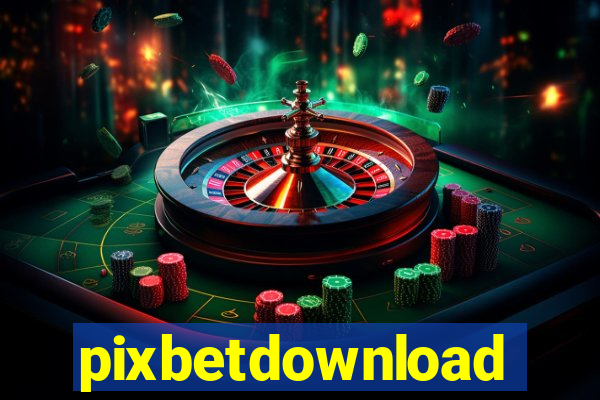 pixbetdownload