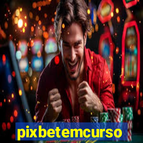 pixbetemcurso