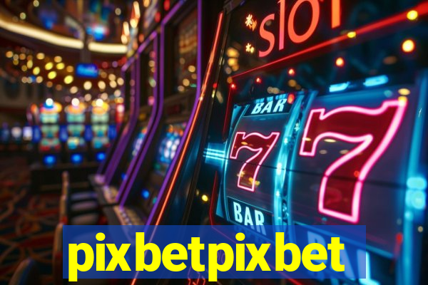 pixbetpixbet