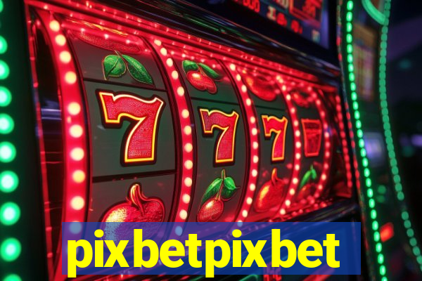 pixbetpixbet