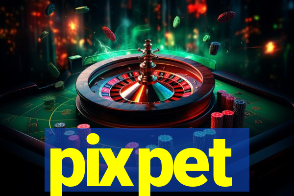 pixpet