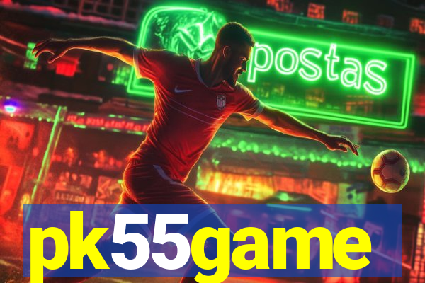 pk55game