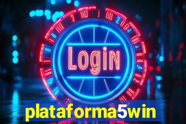 plataforma5win