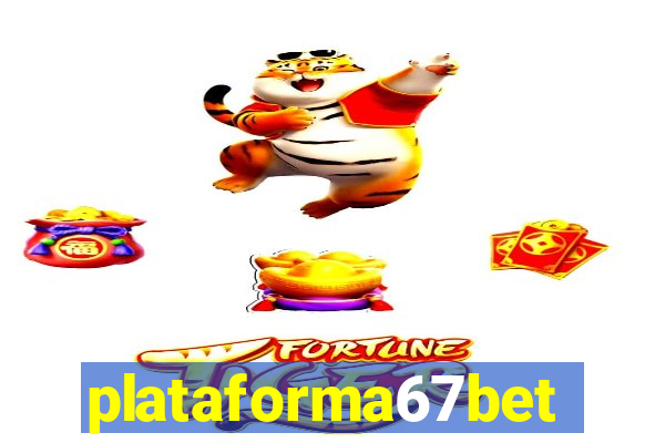 plataforma67bet.com