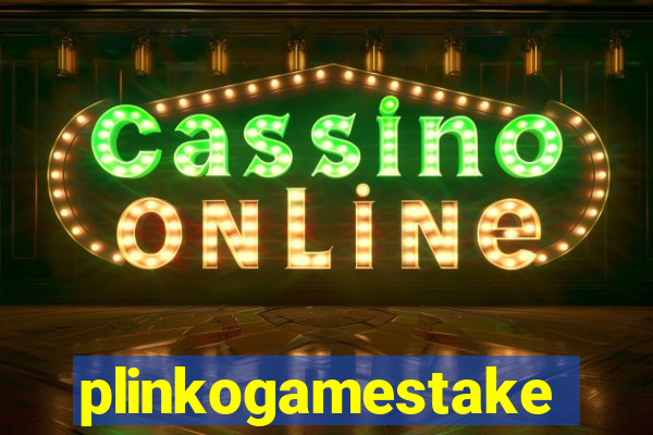 plinkogamestake