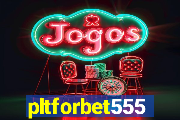 pltforbet555