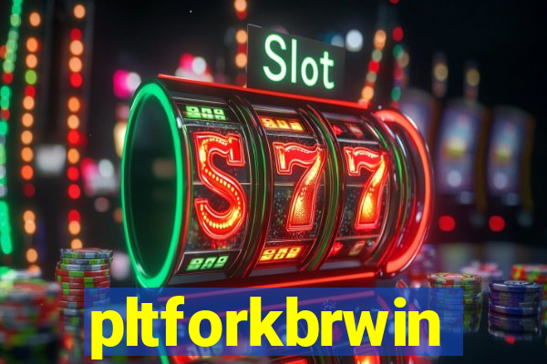 pltforkbrwin