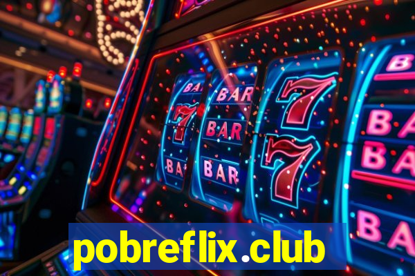 pobreflix.club