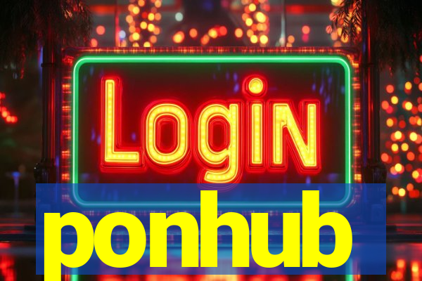 ponhub