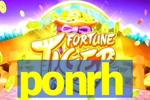 ponrh