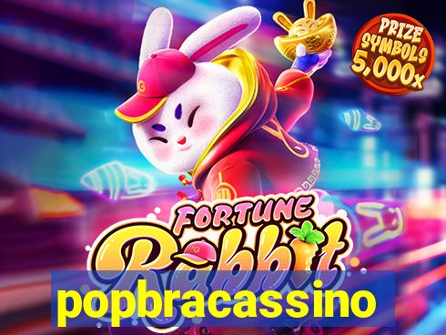 popbracassino