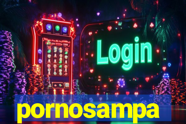 pornosampa