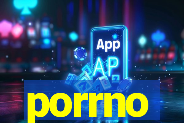 porrno