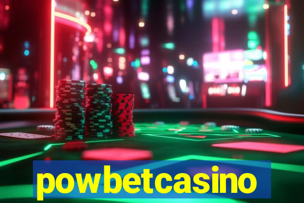 powbetcasino