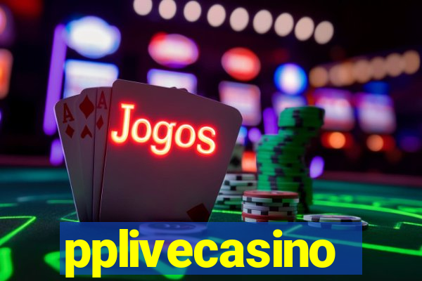 pplivecasino