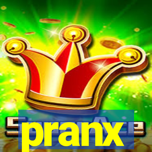 pranx