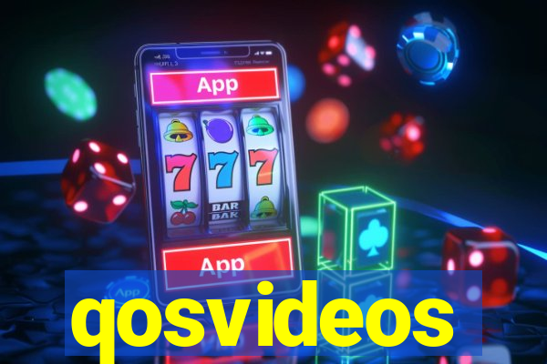 qosvideos