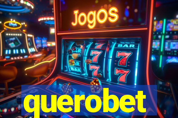 querobet