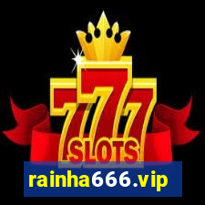 rainha666.vip