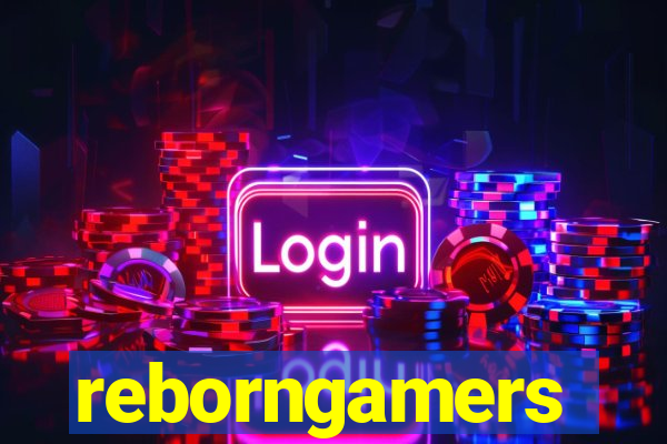 reborngamers