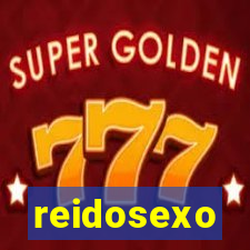 reidosexo