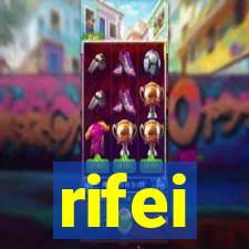 rifei