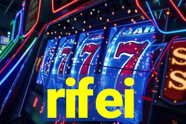 rifei