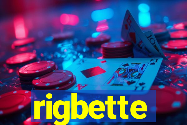 rigbette