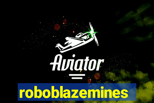 roboblazemines