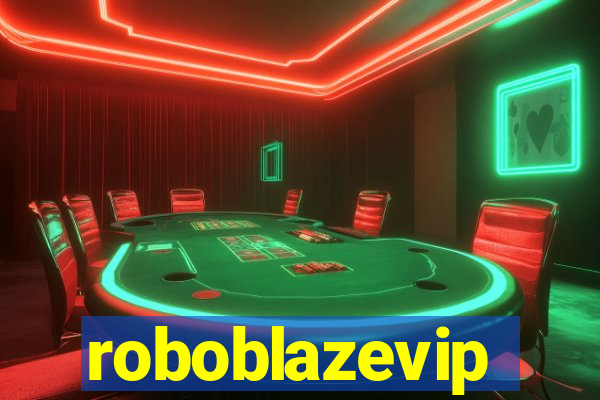 roboblazevip