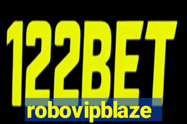 robovipblaze