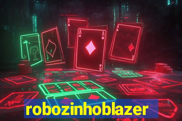 robozinhoblazer