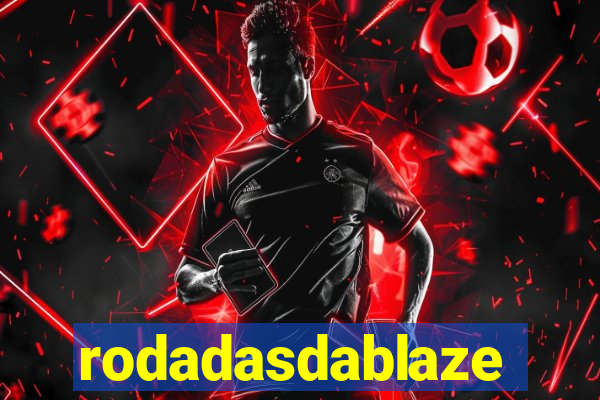 rodadasdablaze