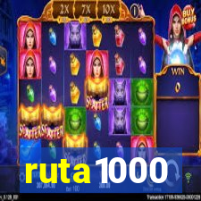 ruta1000