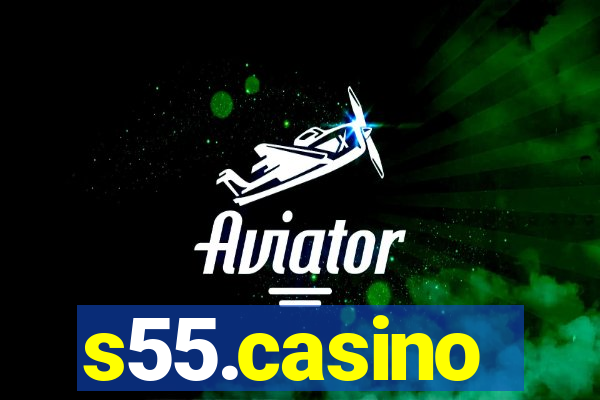 s55.casino