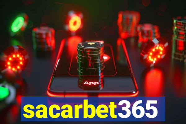 sacarbet365