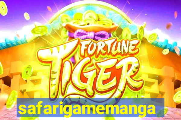 safarigamemanga