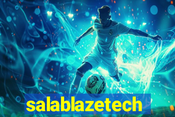 salablazetech